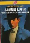 Arsène Lupin, Gentleman cambrioleur, Arsène Lupin, gentleman-cambrioleur