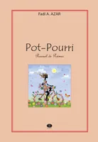 Pot-pourri, Recueil de poèmes