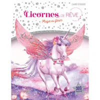 Licornes de rêve - Cahier de stickers - Magie des fleurs