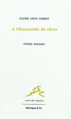 À l'escarcelle de rêves - portrait de Pierre Bassard, portrait de Pierre Bassard