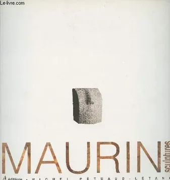 Hugues Maurin Sculptures, sculptures