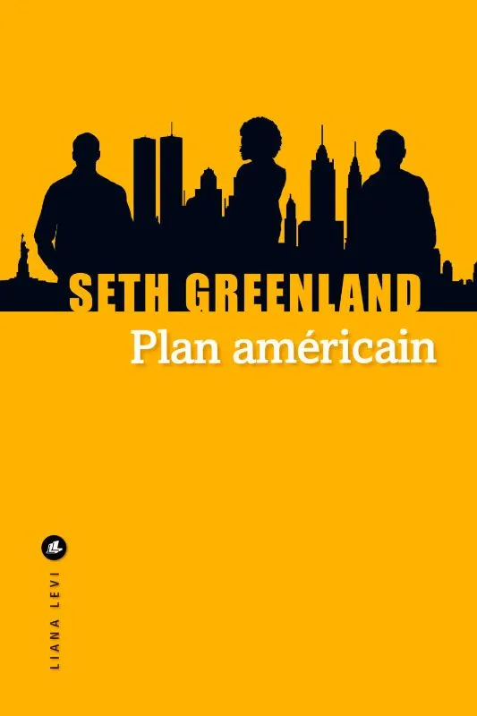 Livres Littérature et Essais littéraires Romans contemporains Etranger Plan américain Seth Greenland
