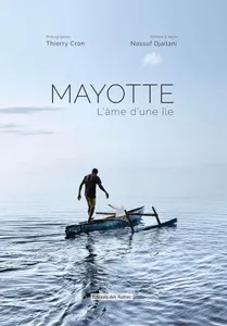 Mayotte, L'âme d'une île