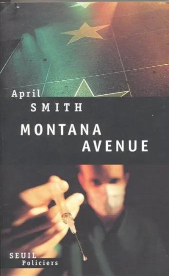 Livres Polar Policier et Romans d'espionnage Montana Avenue, roman April Smith