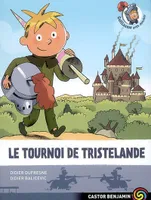 Guillaume, petit chevalier, 1, Le Tournoi de Tristelande