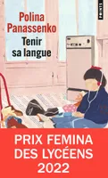 Tenir sa langue, Prix Femina des Lycéens 2022