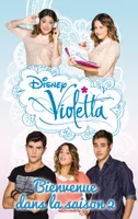 Violetta : Bienvenue dans la saison 2