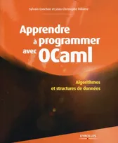 Apprendre à programmer avec Ocaml, Algorithmes et structures de données.