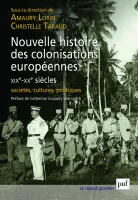 Nouvelle histoire des colonisations européennes (XIXe-XXe siècles), Sociétés, cultures, politiques