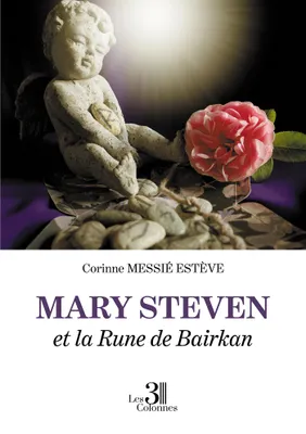 Mary Steven et la Rune de Bairkan