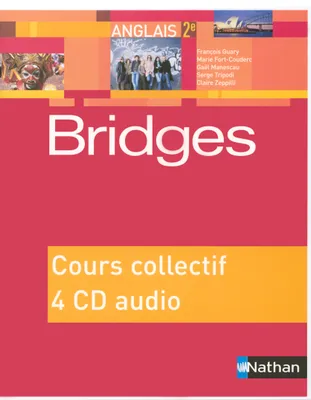 Bridges 2ème 2015 - 4 CD audio classe