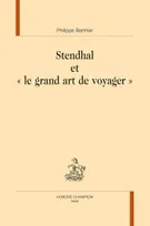 198, Stendhal et "le grand art de voyager"