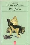 Mère justice, roman