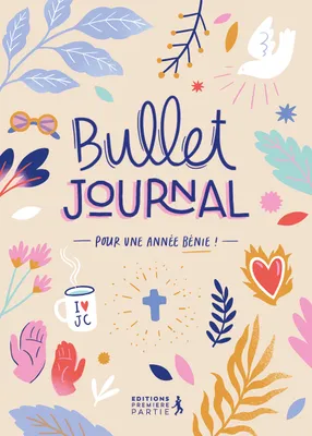 Bullet Journal, Pour une année bénie !