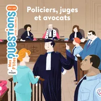 Policiers, juges et avocats