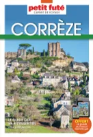 Guide Corrèze 2024 Carnet Petit Futé