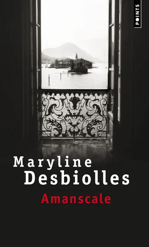 AMANSCALE, roman Maryline Desbiolles