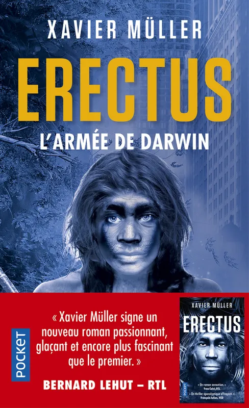 Livres Polar Thriller Erectus, L'armée de darwin Xavier Müller