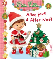 Alice joue à fêter Noël, tome 14
