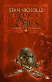 La Revanche des Orcs - L'Intégrale, l'intégrale de la trilogie