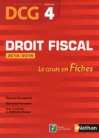 4, Droit fiscal 2018/2019 DCG Epreuve 4 - Le cours en fiches - 2018