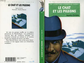 Les aventures d'Hercule Poirot., Le chat et les pigeons