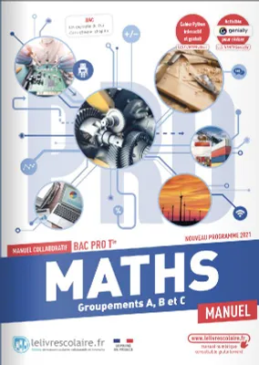 Mathématiques Tle Bac pro, manuel élève, édition 2021