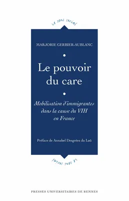 Le pouvoir du care, Mobilisation d’immigrantes dans la cause du VIH en France