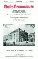 Études germaniques - N°2/2004, Études judéo-allemandes (XVIIIe - XXe siècles)