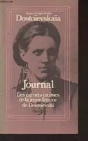 Journal - Les carnets intimes de la femme de Dostoïevski - 