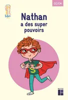 Pack de 5 exemplaires - Quartier libre : Nathan ades super pouvoirs - CE-CM