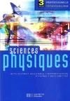 Sciences physiques 3ème pro et techno - livre élève - Edition 2004