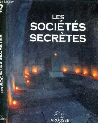 Les sociétés secrètes