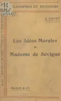 Les idées morales de Madame de Sévigné