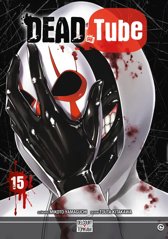 Livres Mangas 15, Dead Tube T15 Touta Kitakawa
