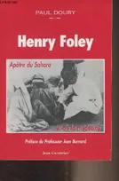 Henry Foley, apôtre du Sahara et de la médecine