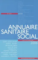Annuaire sanitaire et social 2006 Lorraine