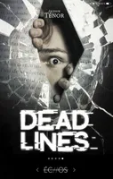 DEAD LINES