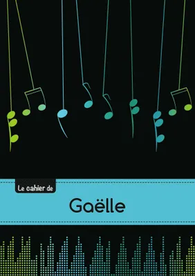 Le carnet de Gaëlle - Musique, 48p, A5