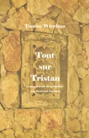 Tout Sur Tristan, roman