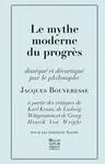 Le mythe moderne du progrès , à partir des critiques de Karl Kraus, Ludwig Wittgenstein et Georg Henrik von Wright