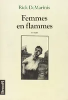 Femmes en flammes, roman