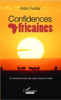 Confidences africaines
