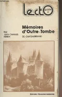 Les Mémoires d'outre-tombe, de Chateaubriand
