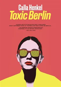 Toxic Berlin