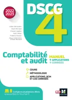 DSCG 4 - Comptabilité et audit - Manuel et applications - Millésime 2022-2023