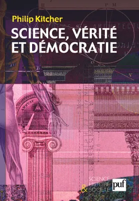 SCIENCE, VERITE ET DEMOCRATIE