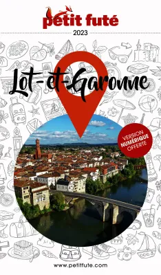 Guide Lot-et-Garonne 2023 Petit Futé