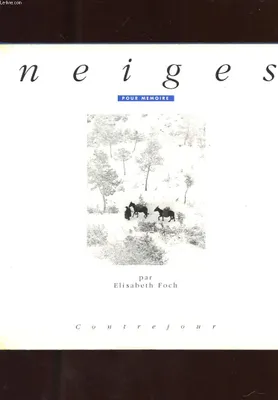 Neiges [Hardcover]