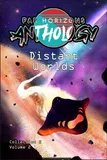 Far Horizons Anthology - Collection 2, Volume 2 - Distant World (softcover)